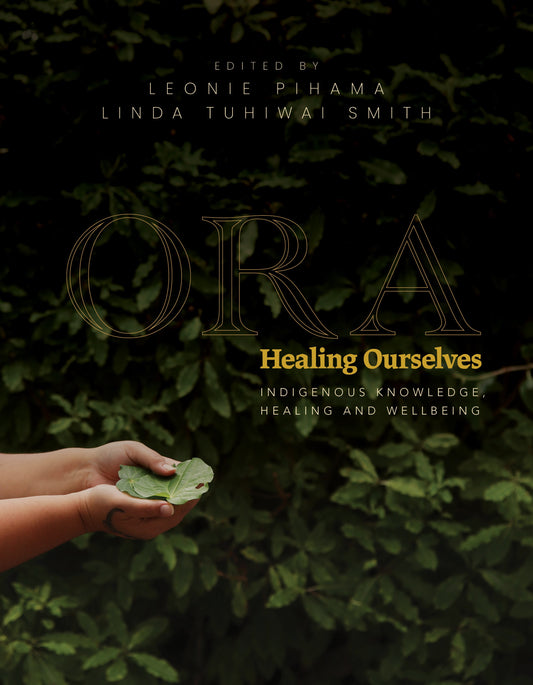 Pukapuka- Ora - healing ourselves - Indigenous knowledge, healing and wellbeing